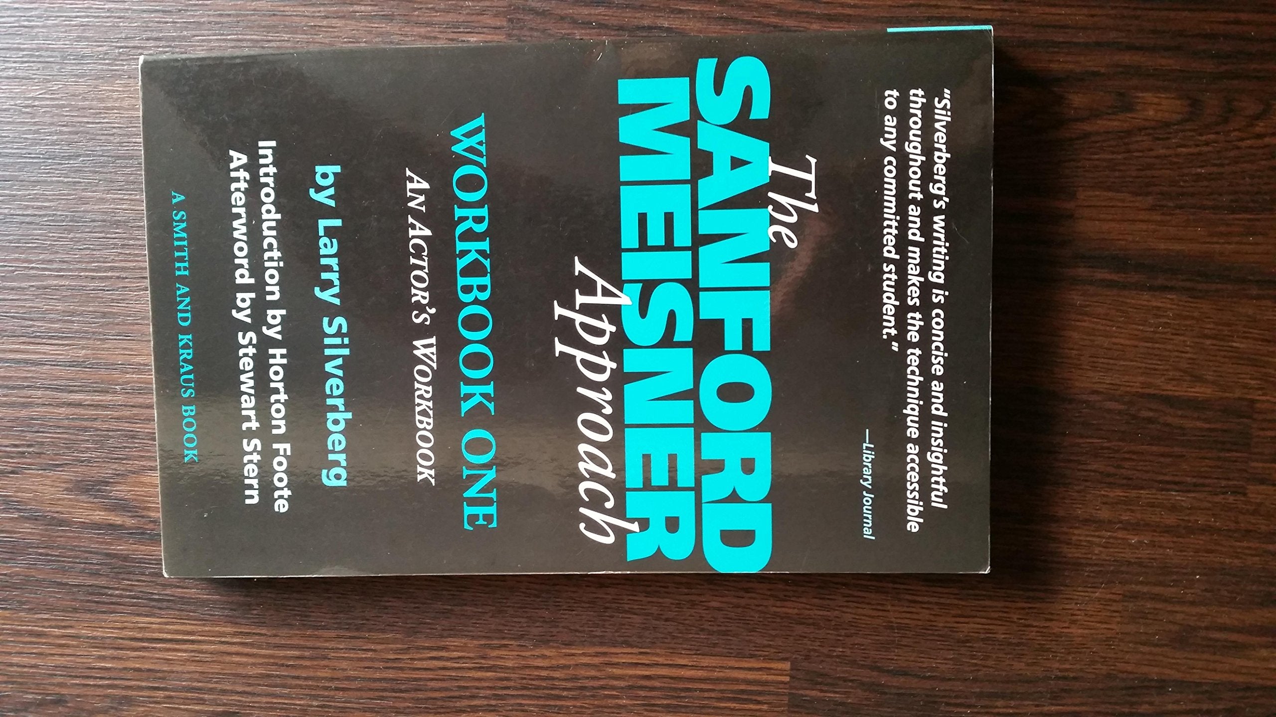 The Sanford Meisner Approach: An Actor&