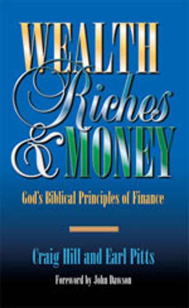 Wealth, Riches and Money