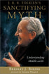 J R R Tolkiens Sanctifying Myth — used book cover