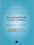 Occupational Health Nursing Guidelines for Primary Clinical Conditions — used book cover