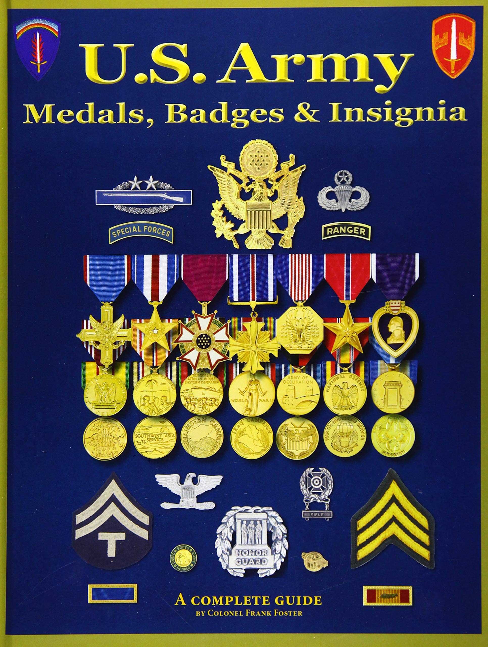 U. S. Army Medal, Badges and Insignia