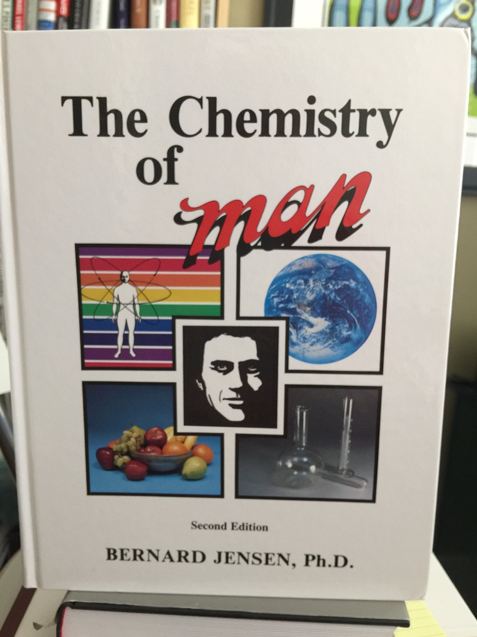 Chemistry of Man (Man Series, Second Edition)