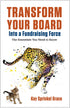 Transform Your Board Into a Fundraising Force — used book cover