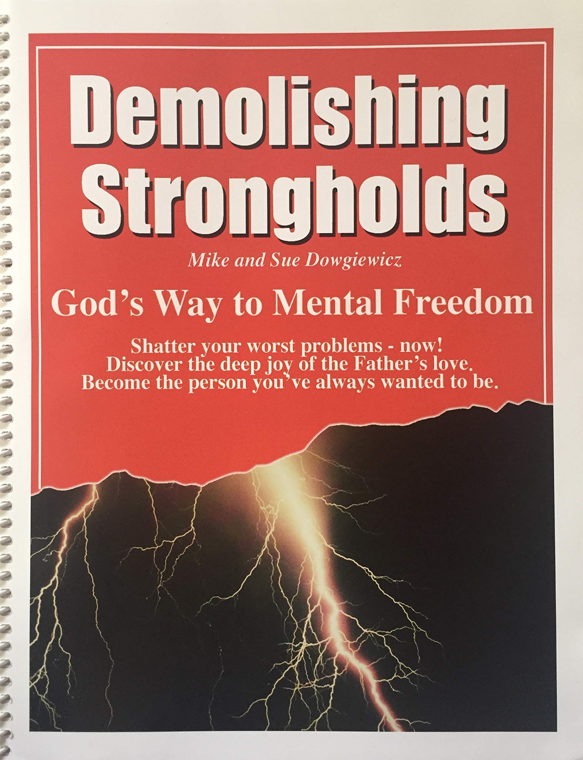 Demolishing Strongholds: God&