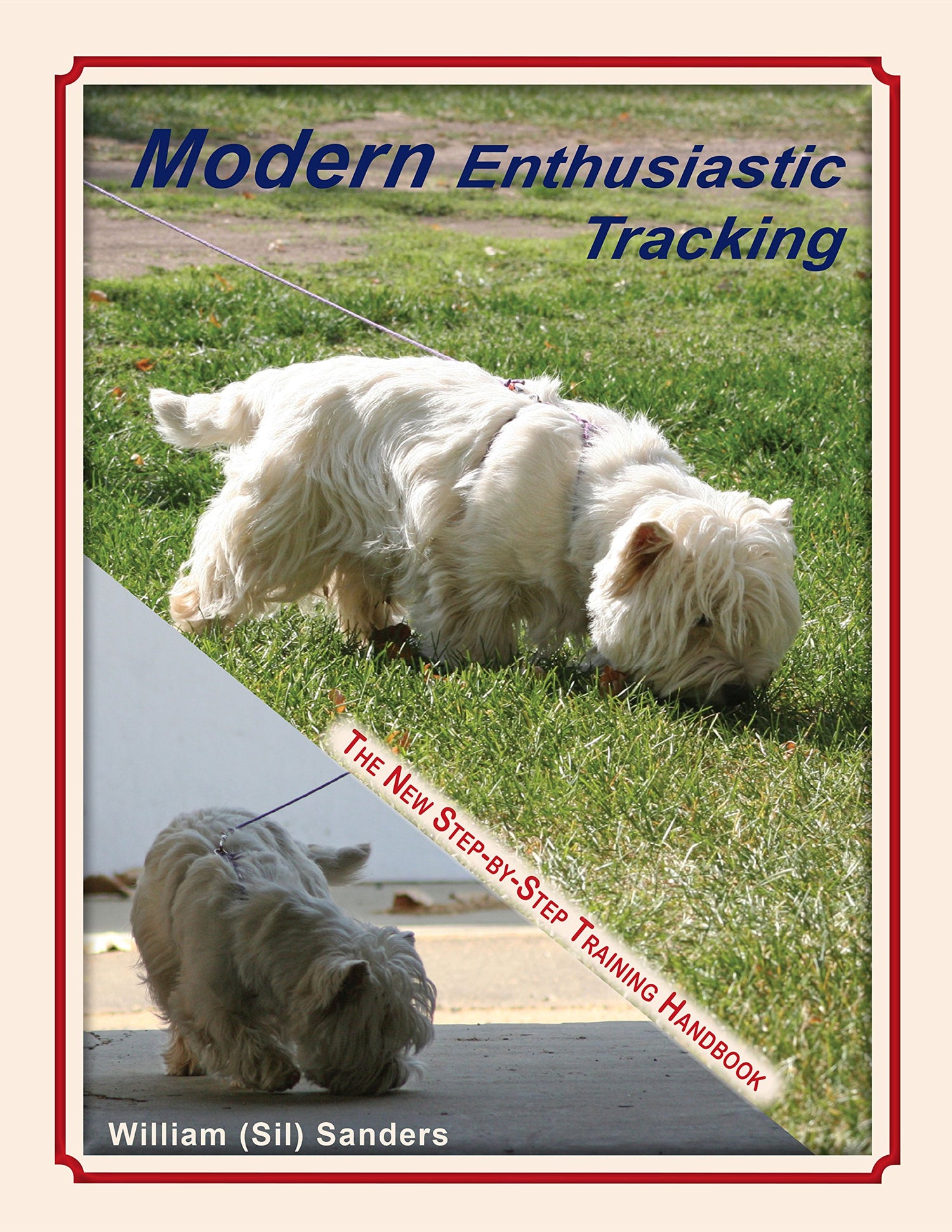 Modern Enthusiastic Tracking, The New Step-by-Step Training Handbook — used book cover