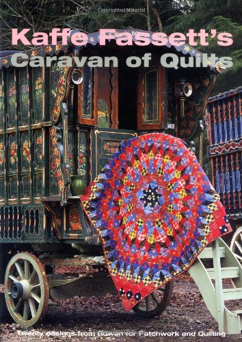 Kaffe Fassetts Caravan of Quilts
