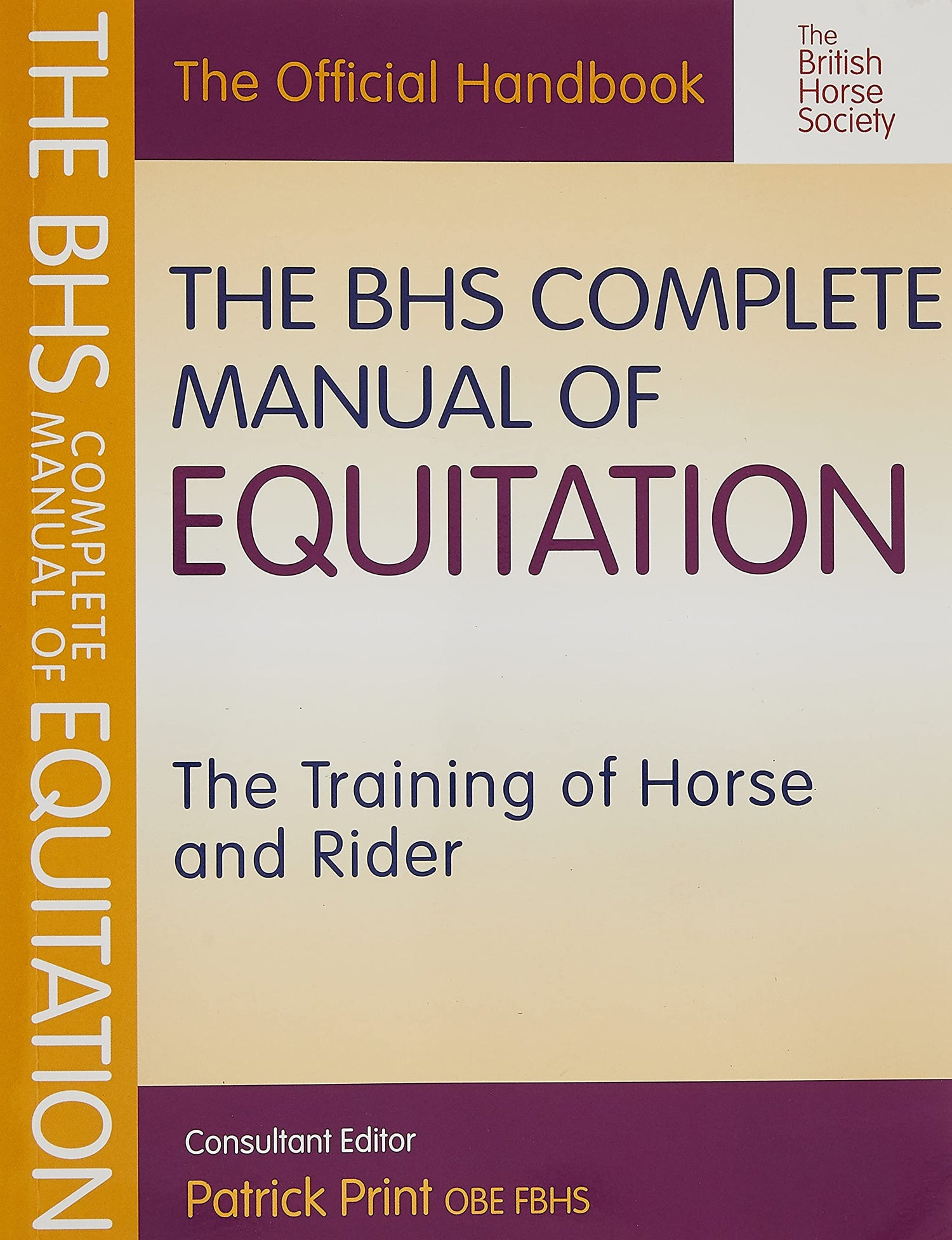 The BHS Complete Manual of Equitation — used book cover
