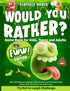 Would You Rather Game Book for Kids, Teens, and Adults - EWW Edition! — used book cover