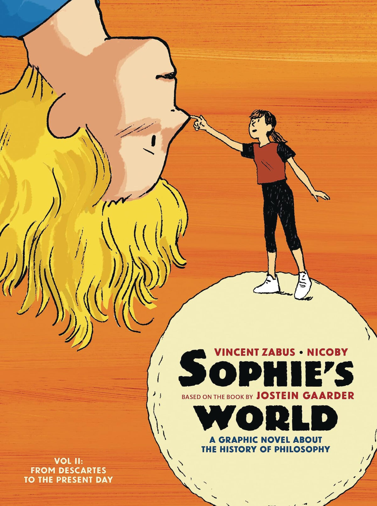 Sophie’s World, Vol. 2: A Graphic History of Philosophy: From Descartes to the Present Day