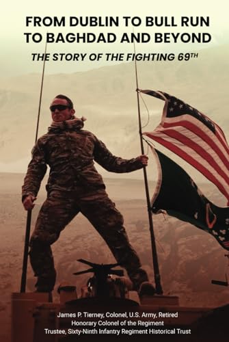 From Dublin to Bull Run to Baghdad and Beyond — used book cover