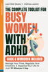 The Complete Toolkit For Busy Women With ADHD — used book cover
