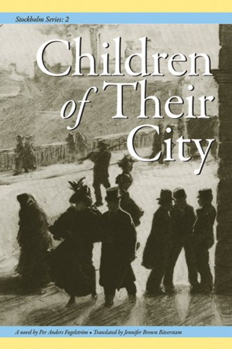 Stockholm II: Children of Their City (Stockholm Series, Vol. 2)) — used book cover