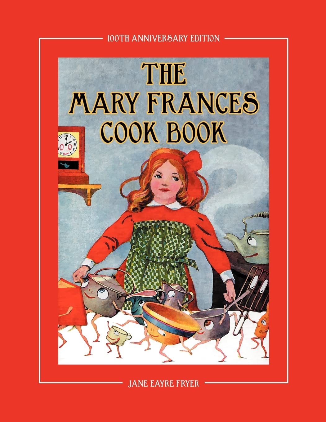 The Mary Frances Cook Book 100th Anniversary Edition — used book cover