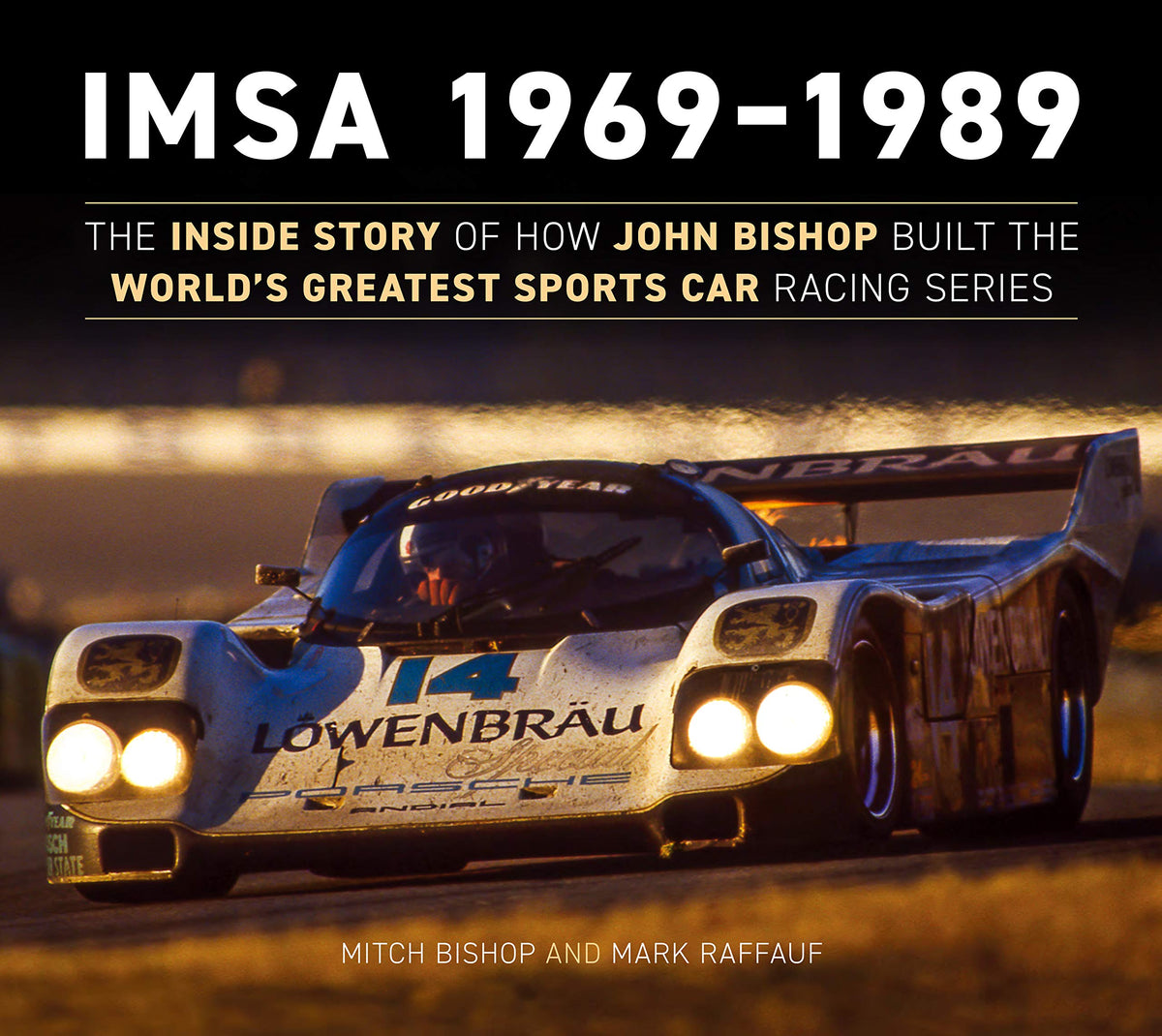 IMSA 1969–1989 (Imsa History)