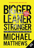 Bigger Leaner Stronger — used book cover