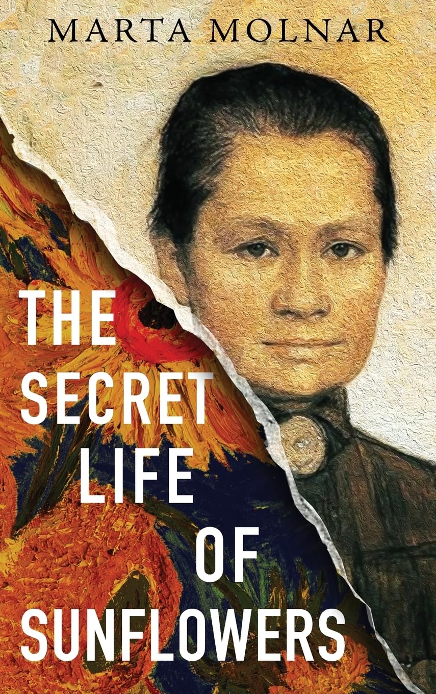 The Secret Life Of Sunflowers: A gripping, inspiring novel based on the true story of Johanna Bonger, Vincent van Gogh&
