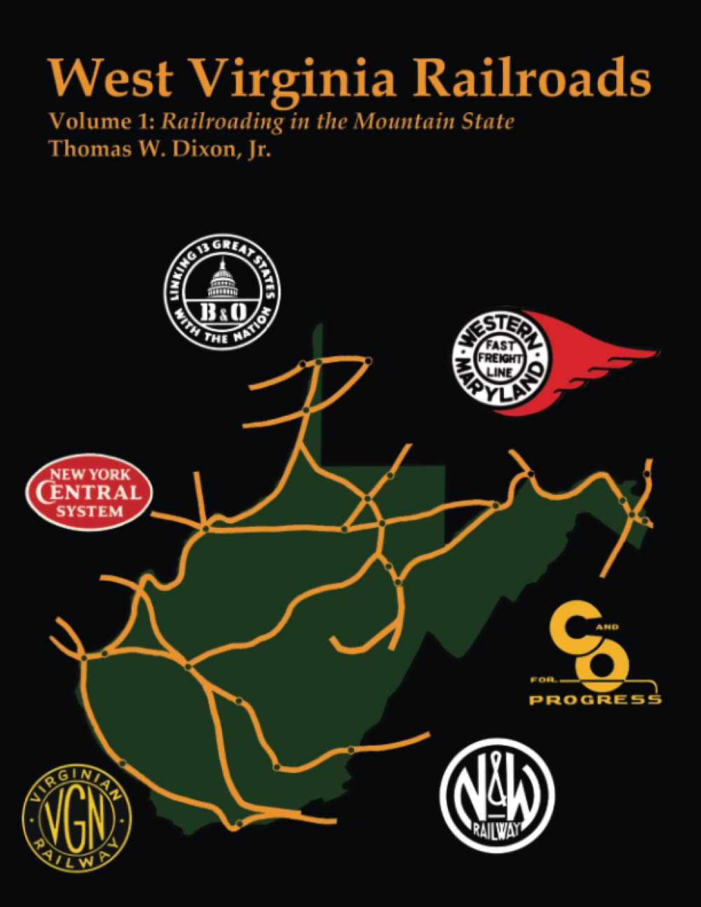 West Virginia Railroads — used book cover