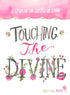 Touching the Divine — used book cover