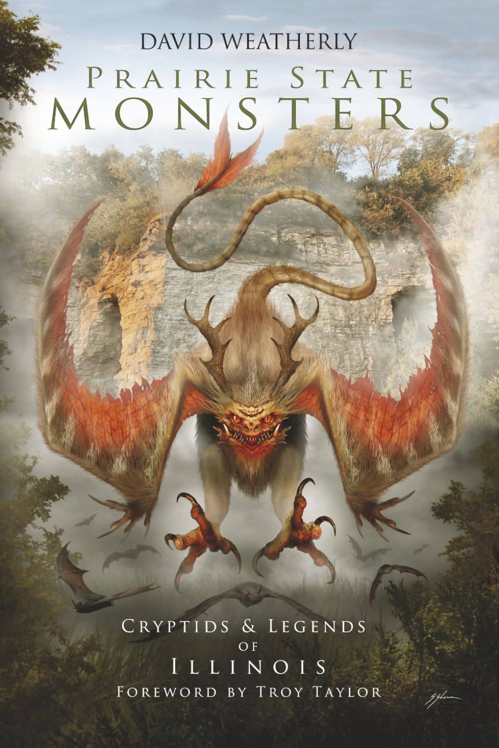 Prairie State Monsters: Cryptids &amp; Legends of Illinois (Monsters of America)