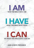 I Am Who the Bible Says I Am, I Have What the Bible Says I Have, I Can Do What the Bible Says I Can Do — used book cover