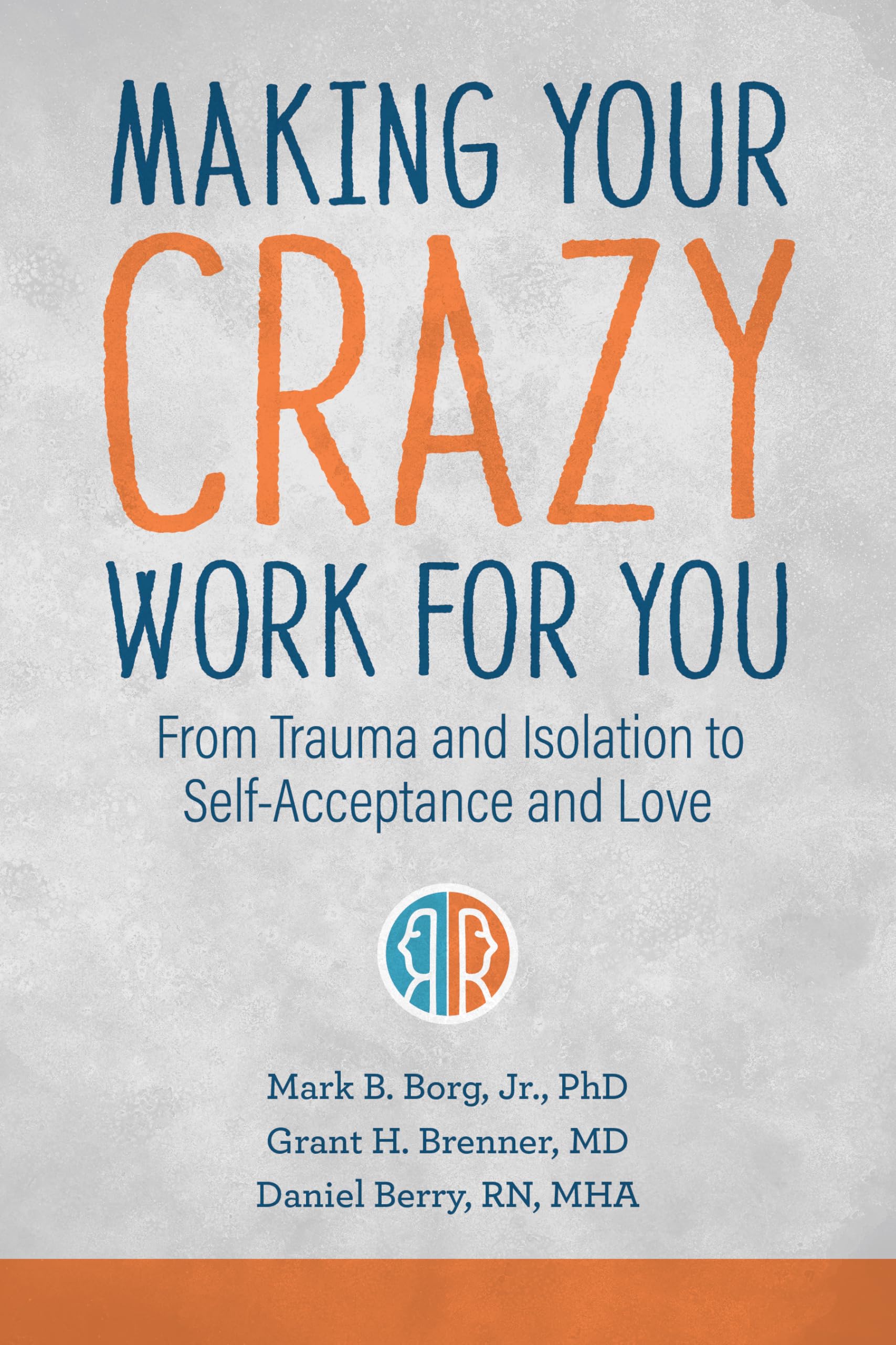 Making Your Crazy Work for You — used book cover