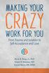 Making Your Crazy Work for You — used book cover