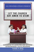 LET THE CHURCH SAY AMEN TO STEM — used book cover