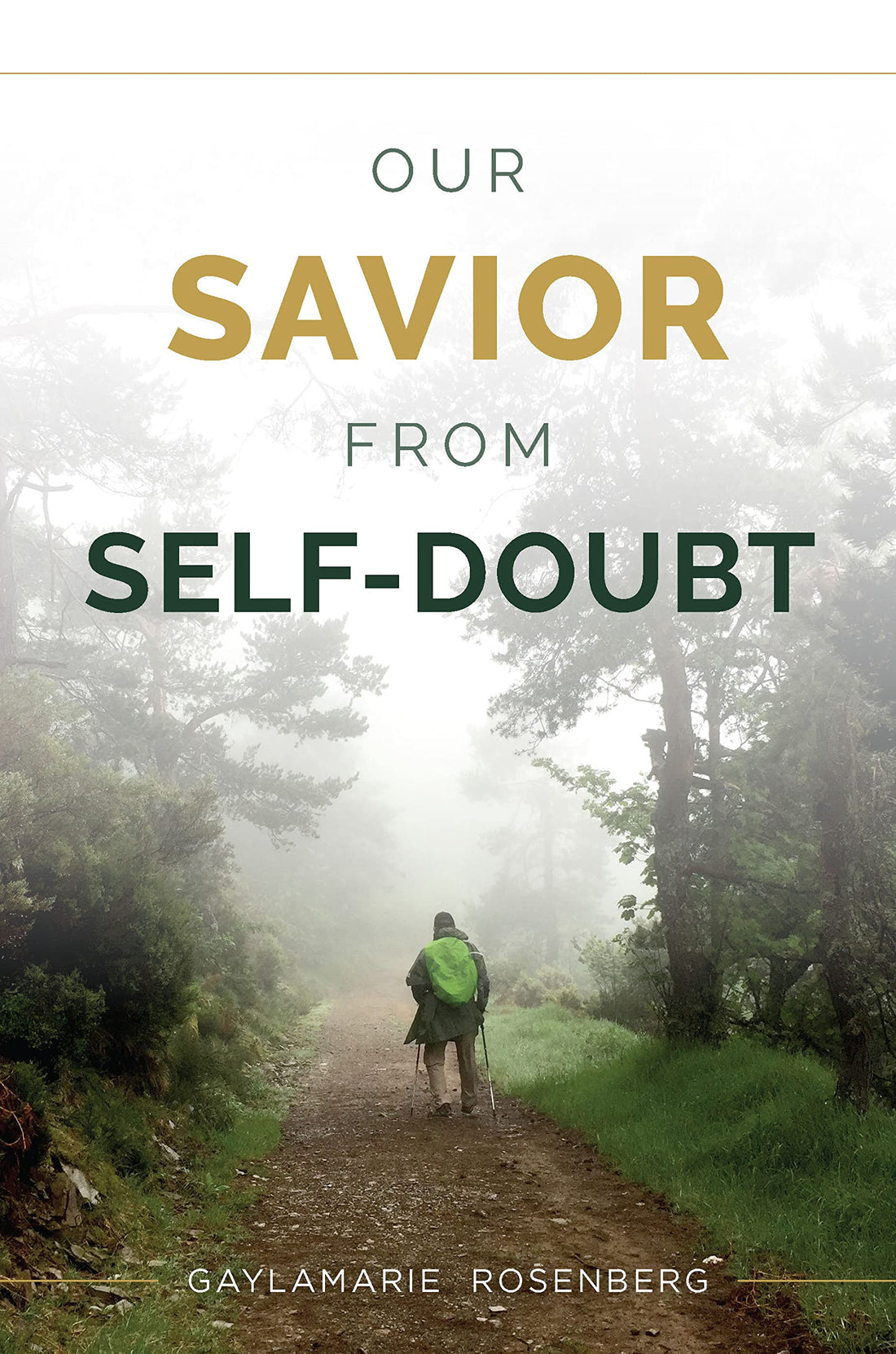 Our Savior from Self-Doubt — used book cover