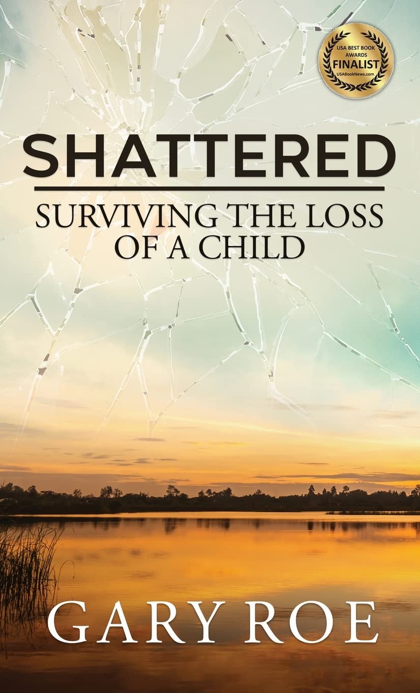 Shattered: Surviving the Loss of a Child — used book cover