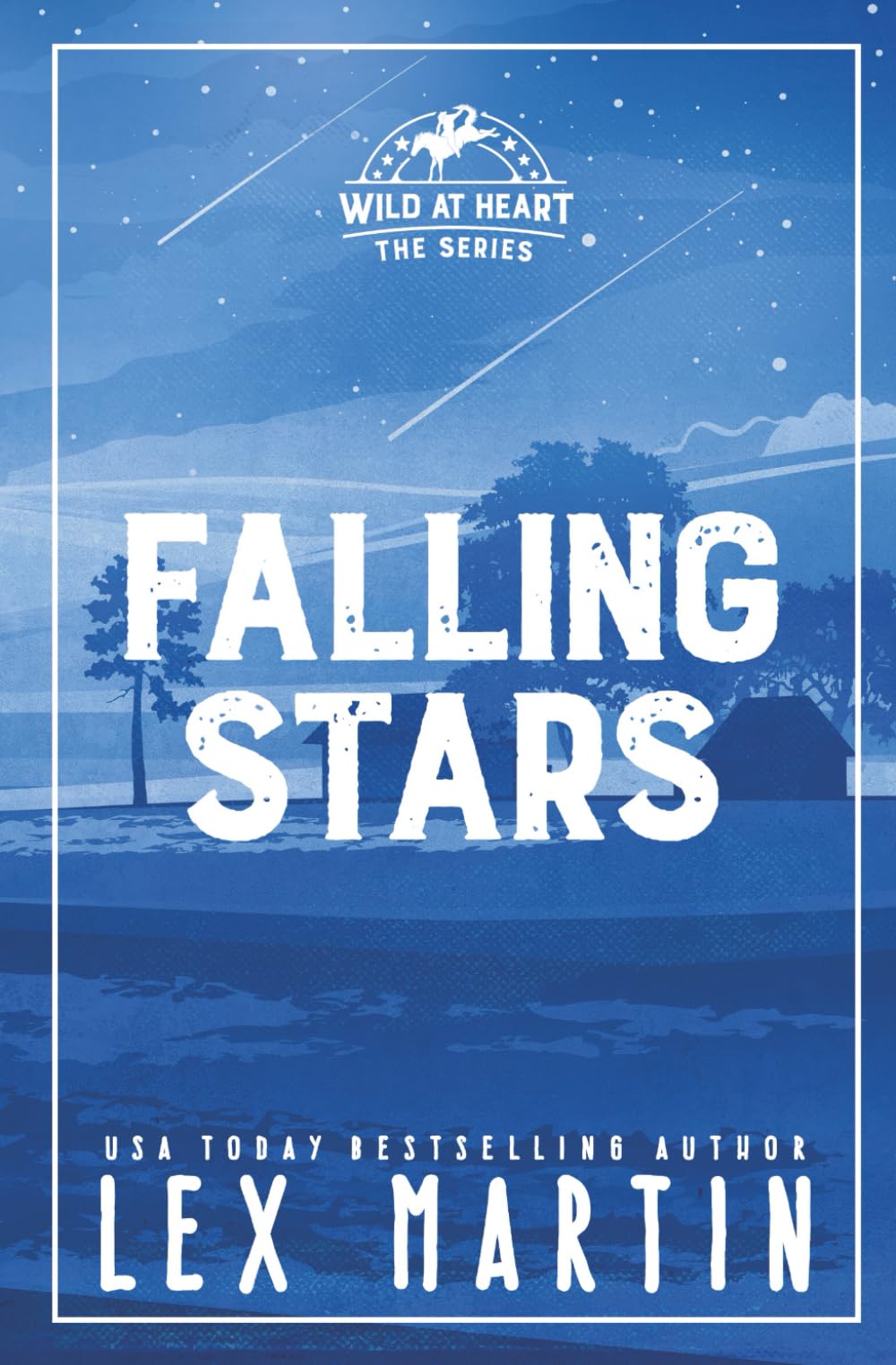Falling Stars (Wild at Heart: Discreet Cover Editions)