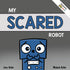 My Scared Robot — used book cover