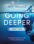 Going Deeper: 40-Week Discipleship Guide to Encountering Jesus — used book cover
