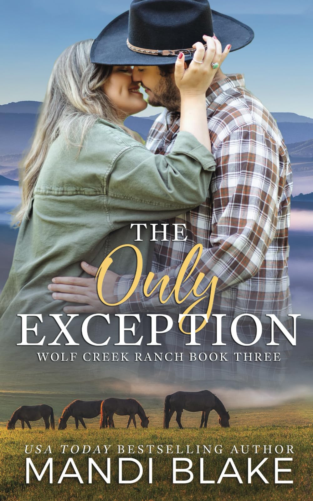 The Only Exception: A Christian Cowboy Romance (Wolf Creek Ranch)