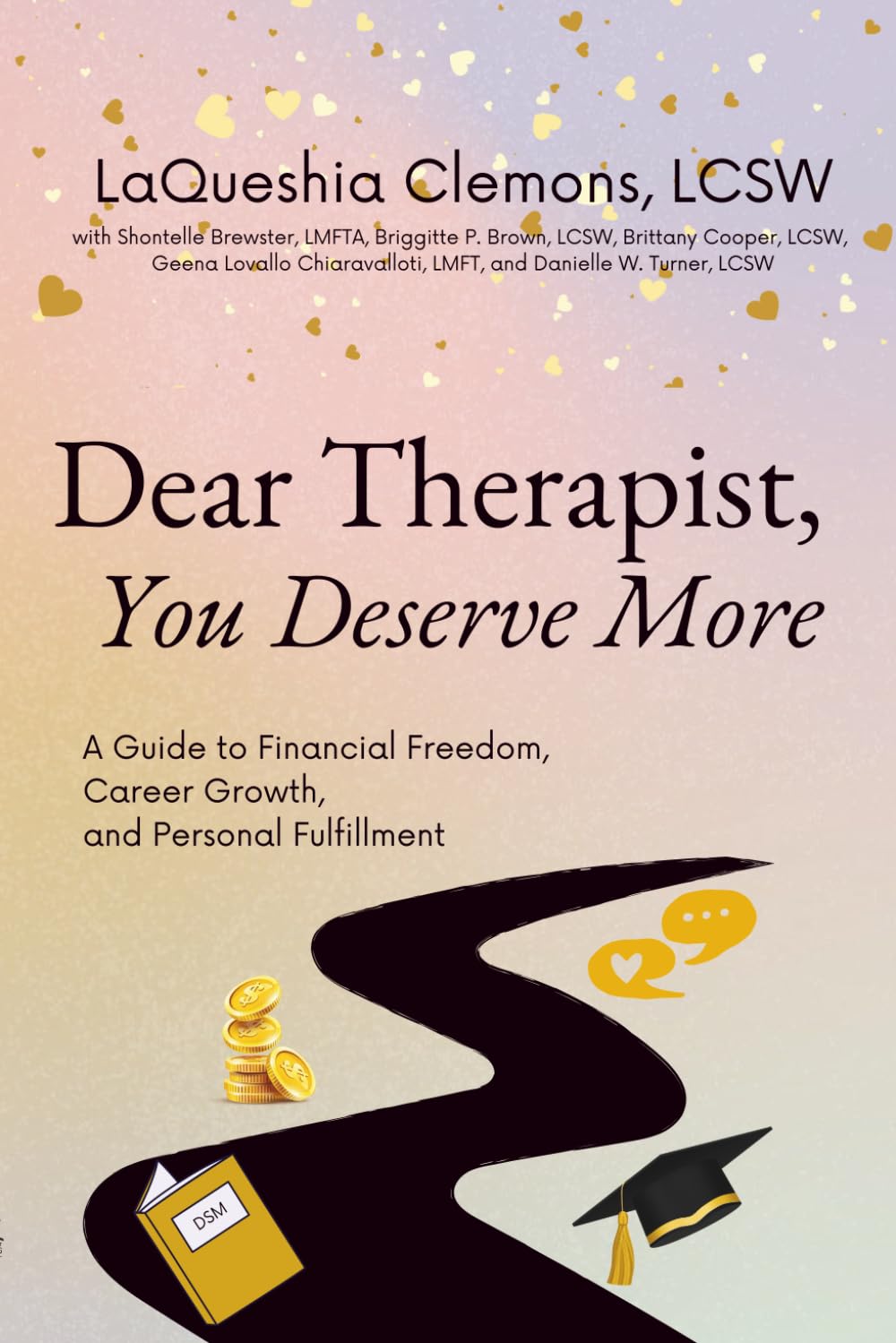 Dear Therapist, You Deserve More — used book cover