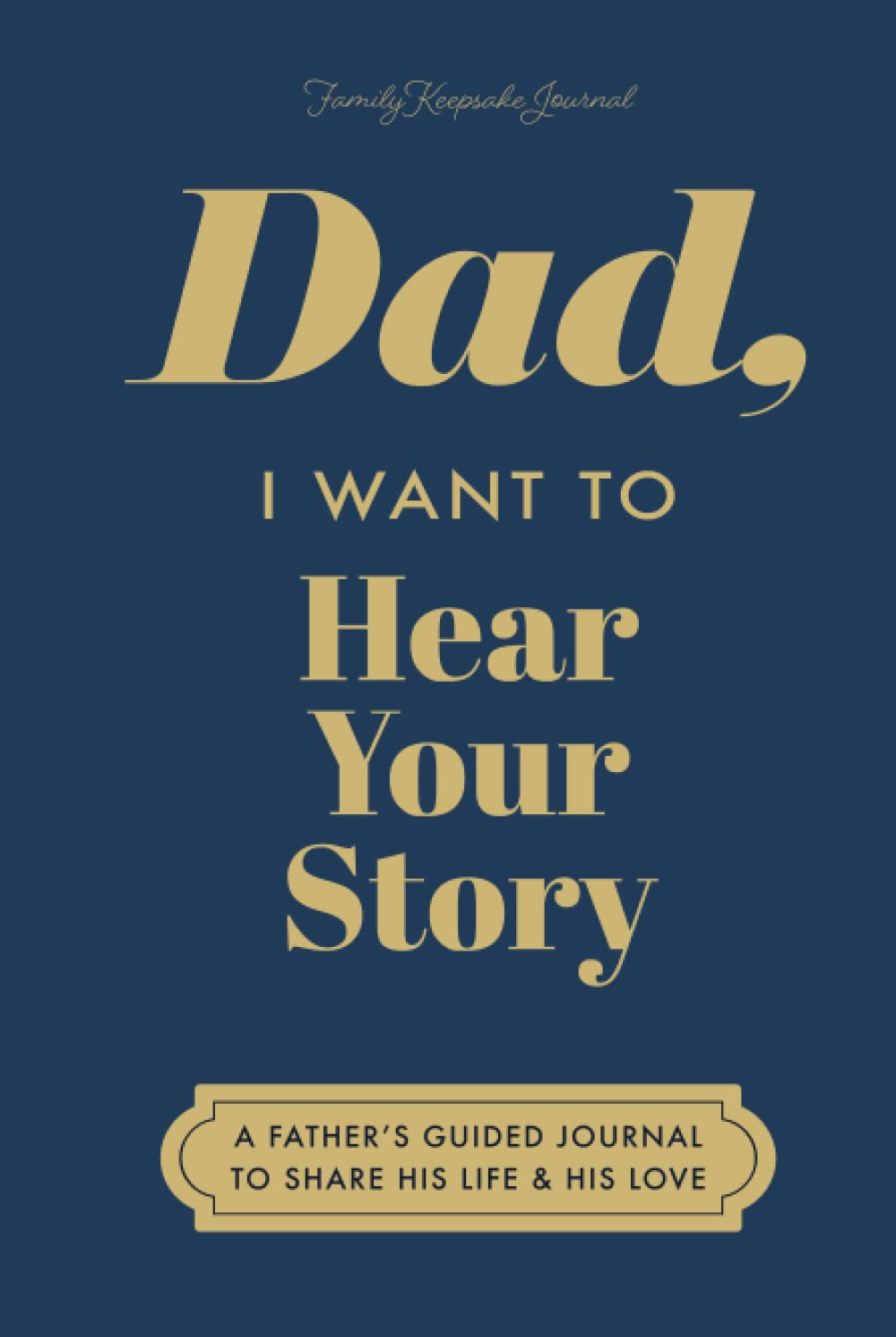Dad, I Want to Hear Your Story — used book cover