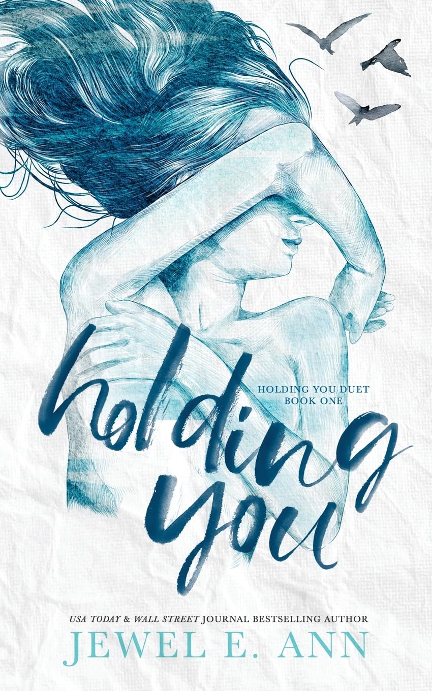 Holding You (Holding You Series)