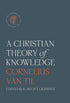 A Christian Theory of Knowledge — used book cover