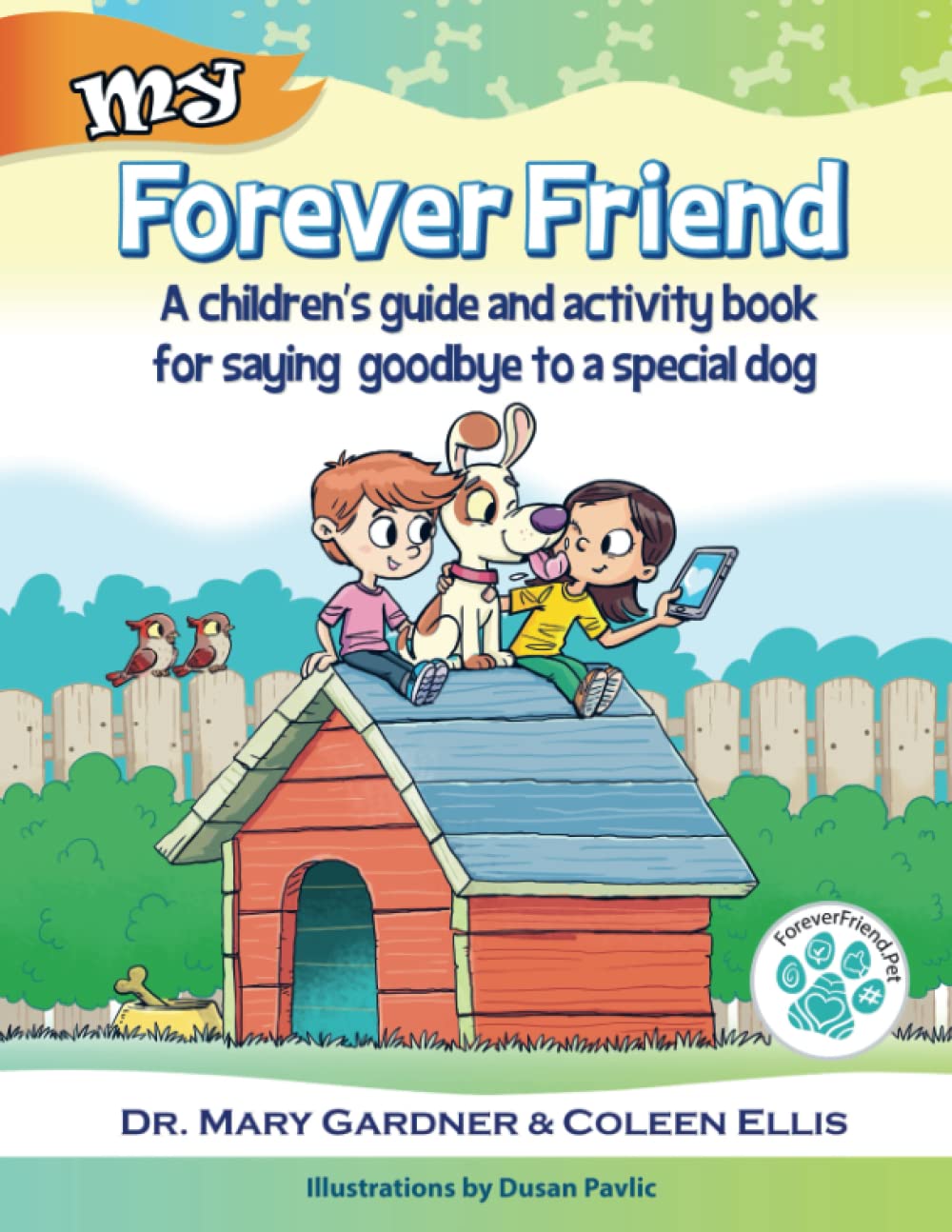 Forever Friend: A children&