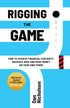 Rigging the Game — used book cover