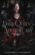 The Dark Queen&