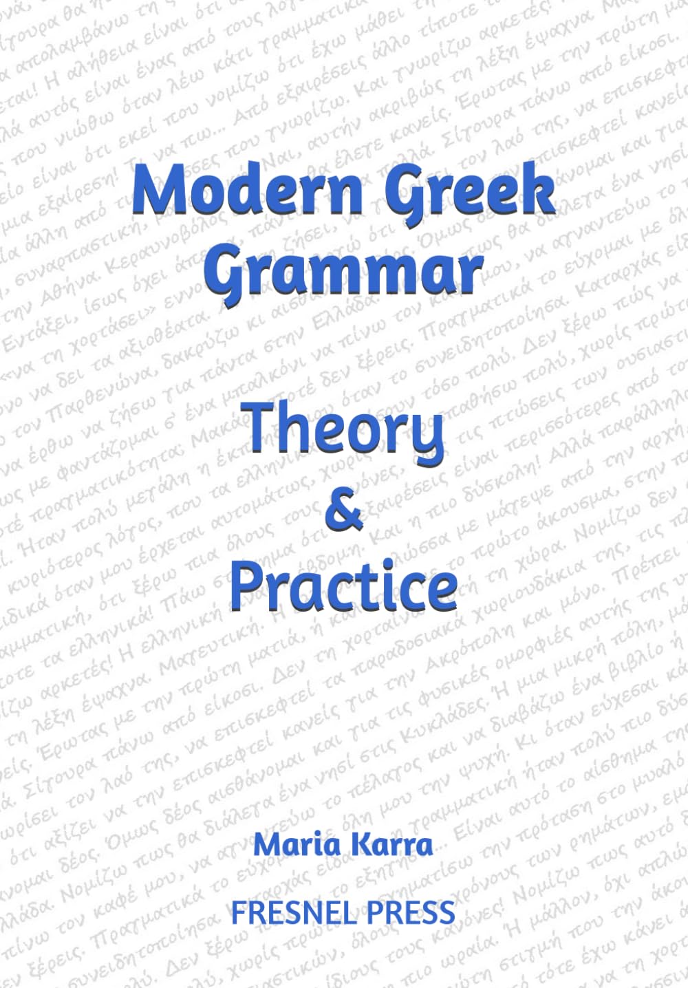 Modern Greek Grammar Theory and Practice — used book cover