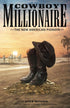 Cowboy Millionaire-The New American Pioneer — used book cover