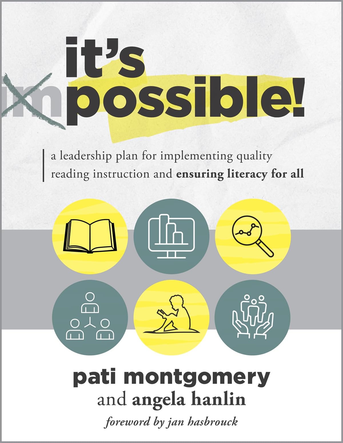 It’s Possible!: A Leadership Plan for Implementing Quality Reading Instruction and Ensuring Literacy for All — used book cover