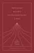 Ordinary Means, Extraordinary Ends — used book cover