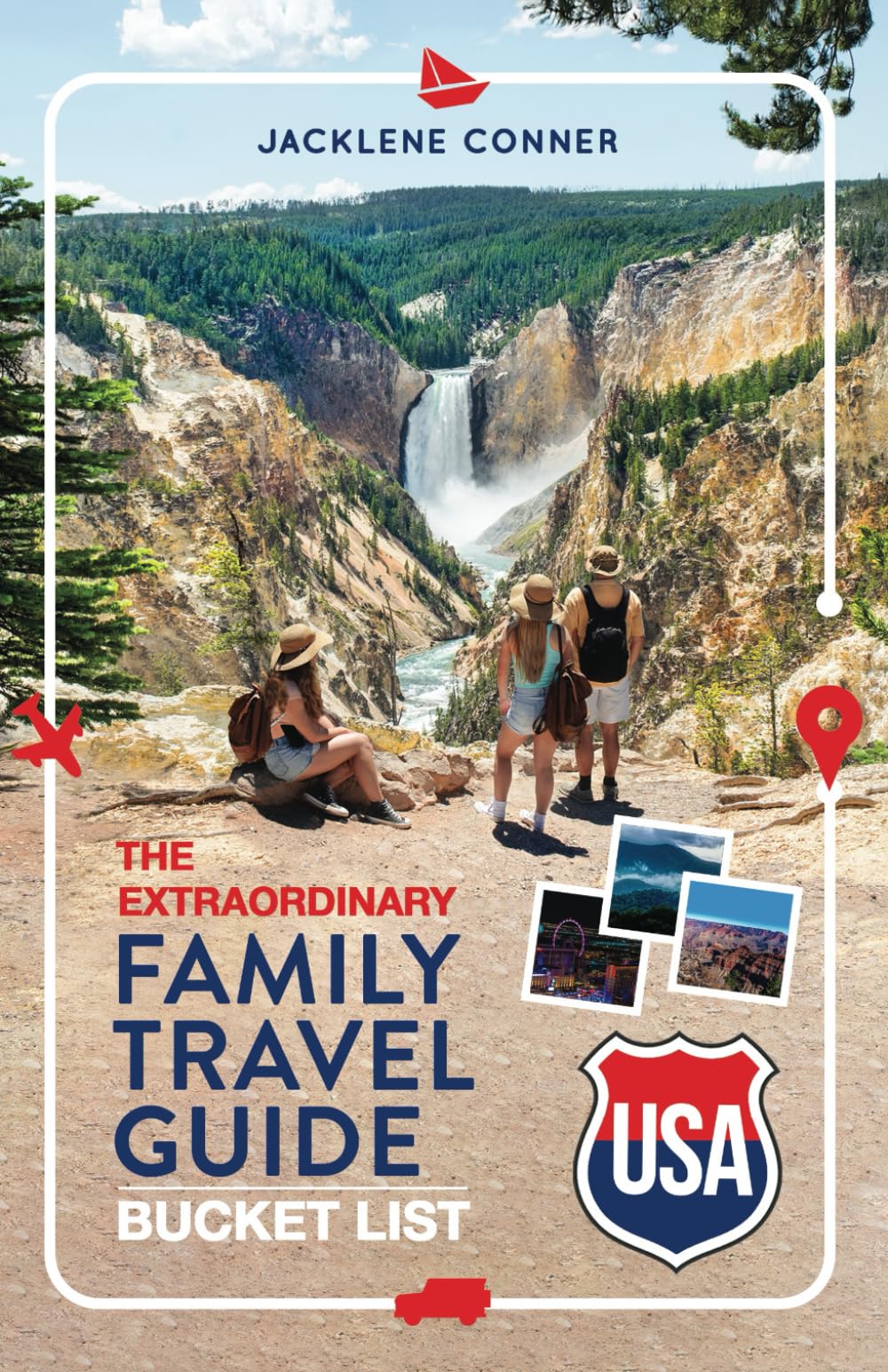 The Extraordinary Family Travel Guide Bucket List USA — used book cover