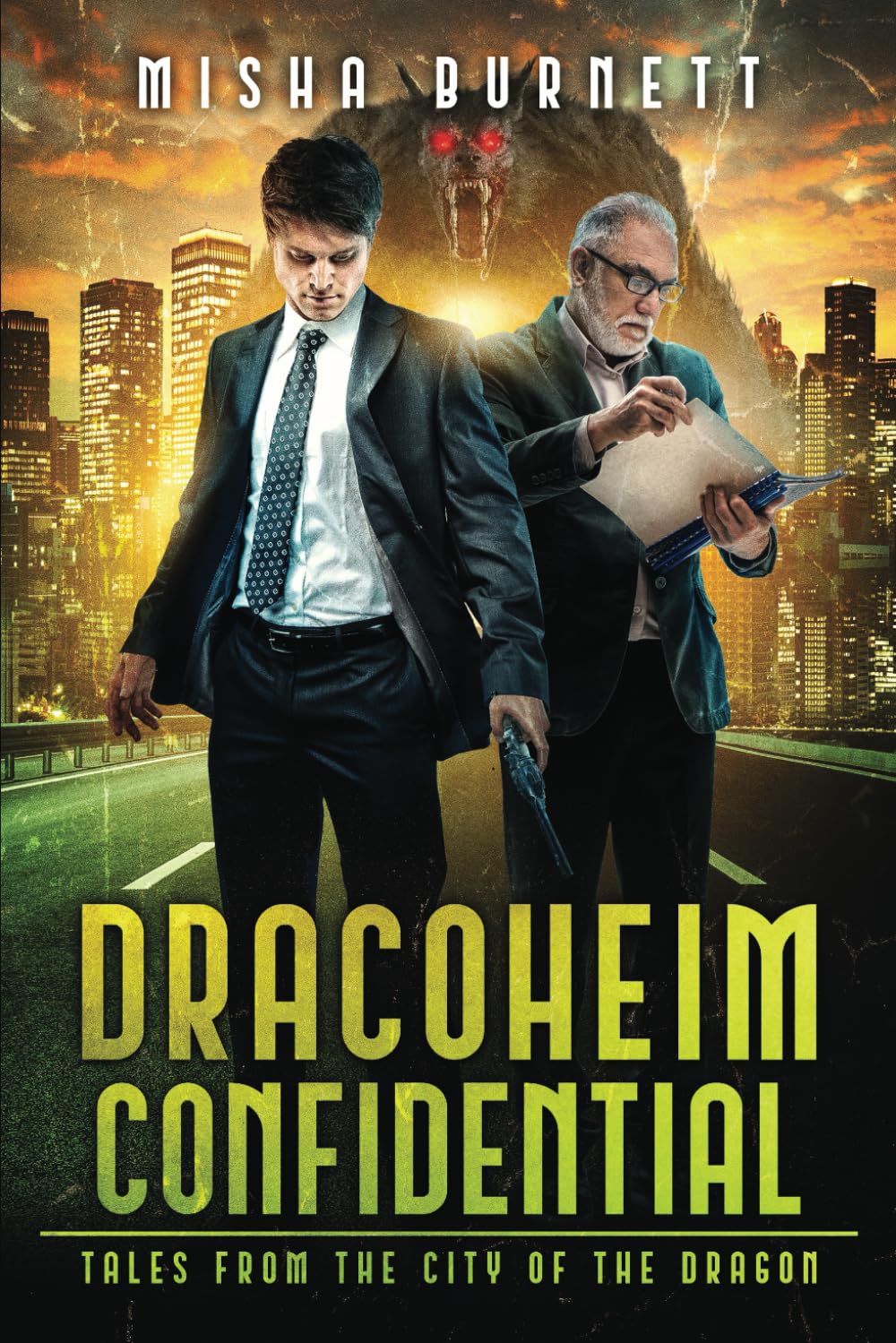 Dracoheim Confidential: Tales From the City of the Dragon