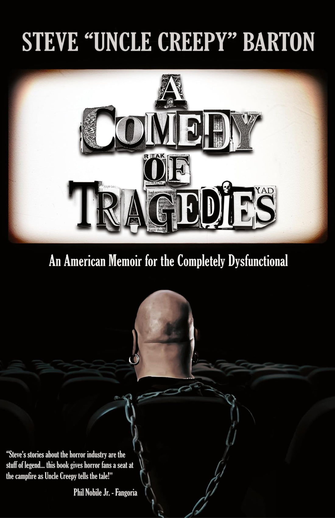 A Comedy of Tragedies: An American Memoir for the Completely Dysfunctional