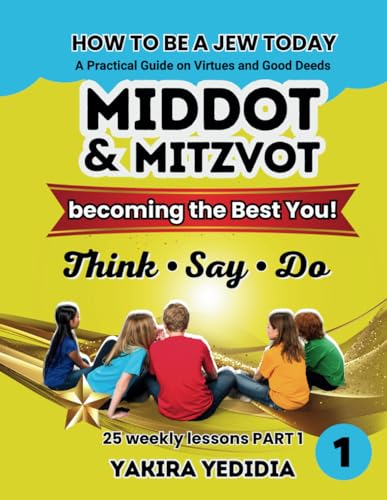 How to Be a Jew Today Think, Say, Do - Becoming the Best You - Book 1 — used book cover