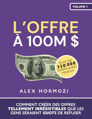 L’Offre à 100M $ — used book cover