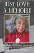 Just Love: A Mémoire: Becoming a Conference Interpreter and Living an International Life — used book cover
